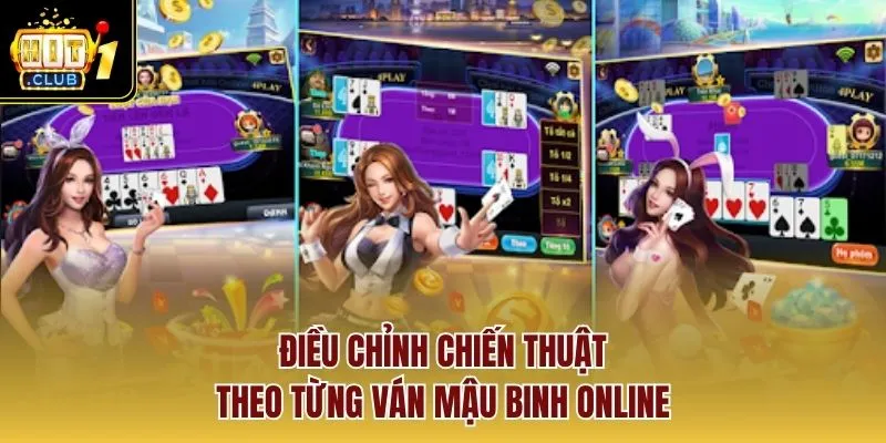 Điều chỉnh chiến thuật theo từng ván mậu binh online